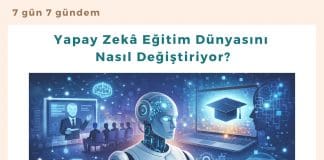 Yapay Zekâ Eğitim Dünyasını Nasıl Değiştiriyor Satınalma Dergisi 7 Gün 7 Gündem