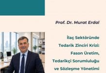 İlaç Sektöründe Tedarik Zinciri Krizi Fason üretim Tedarikçi Sorumluluğu Ve Sözleşme Yönetimi