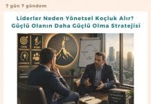 Liderler Neden Yönetsel Koçluk Alır Güçlü Olanın Daha Güçlü Olma Stratejisi Satınalma Dergisi 7 Gün 7 Gündem