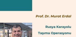 Rusya Karayolu Taşıma Operasyonu Ve Riskler