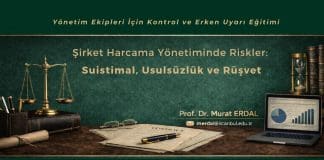 şirket Harcama Yönetiminde Riskler Suistimal, Usulsüzlük Ve Rüşvet