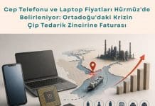 Tedarik Zinciri Dijital Dönüşüm Danışmanlığı Haber Cep Telefonu Ve Laptop Fiyatları Hürmüz'de Belirleniyor Ortadoğu'daki Krizin çip Tedarik Zincirine Faturası