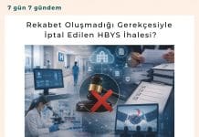 Rekabet Oluşmadığı Gerekçesiyle İptal Edilen Hbys İhalesi Satınalma Dergisi 7 Gün 7 Gündem