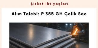Alım Talebi P 355 Gh çelik Sac