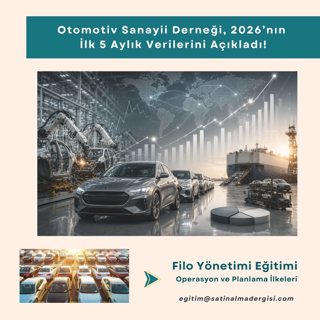 Filo Yönetimi Eğitimi Operasyon Ve Planlama İlkeleri Haber Otomotiv Sanayii Derneği, 2026’nın İlk 5 Aylık Verilerini Açıkladı!