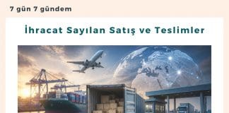 İhracat Sayılan Satış Ve Teslimler Satınalma Dergisi 7 Gün 7 Gündem