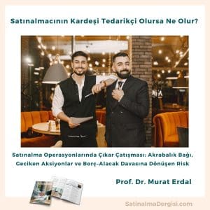 Satınalma Operasyonlarında çıkar çatışması Conflict Of Interest