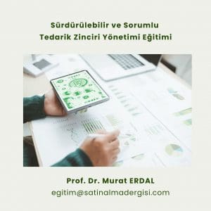 Sorumlu Ve Sürdürülebilir Tedarik Zinciri Yönetimi Eğitimi