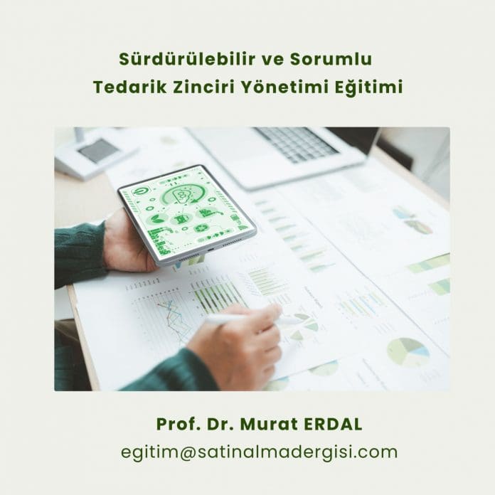 Sorumlu Ve Sürdürülebilir Tedarik Zinciri Yönetimi Eğitimi