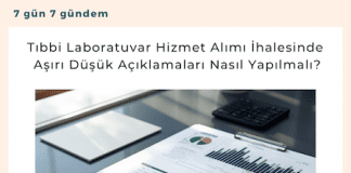 Tıbbi Laboratuvar Hizmet Alımı İhalesinde Aşırı Düşük Açıklamaları Nasıl Yapılmalı