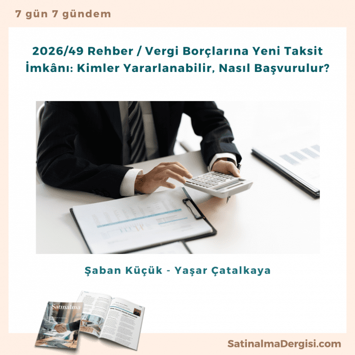Vergi Borçlarına Yeni Taksit