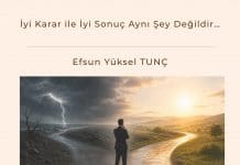 İyi Karar Ile İyi Sonuç Aynı şey Değildir Satınalma Dergisi 7 Gün 7 Gündem