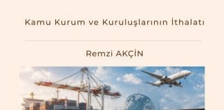 Kamu Kurum Ve Kuruluşlarının İthalatı Satınalma Dergisi 7 Gün 7 Gündem