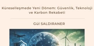 Küreselleşmede Yeni Dönem Güvenlik, Teknoloji Ve Karbon Rekabeti Satınalma Dergisi 7 Gün 7 Gündem