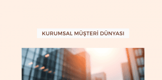 Kurumsal Müşteri Dünyası