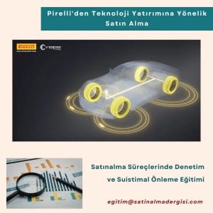 Satınalma Süreçlerinde Denetim Ve Suistimal Eğitimi Haber Pirelli'den Teknoloji Yatırımına Yönelik Satın Alma