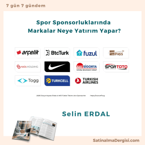 Spor Sponsorluklarında Markalar Neye Yatırım Yapar