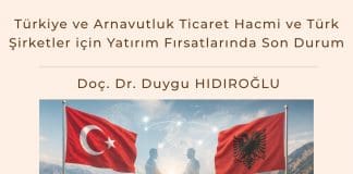 Türkiye Ve Arnavutluk Ticaret Hacmi Ve Türk şirketler Için Yatırım Fırsatlarında Son Durum Satınalma Dergisi 7 Gün 7 Gündem