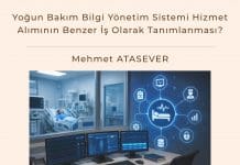 Yoğun Bakım Bilgi Yönetim Sistemi Hizmet Alımının Benzer İş Olarak Tanımlanması Satınalma Dergisi 7 Gün 7 Gündem