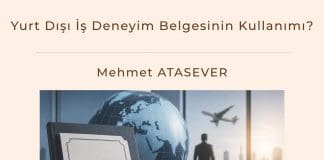 Yurt Dışı İş Deneyim Belgesinin Kullanımı Satınalma Dergisi 7 Gün 7 Gündem