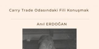 Carry Trade Odasındaki Fili Konuşmak Satınalma Dergisi 7 Gün 7 Gündem
