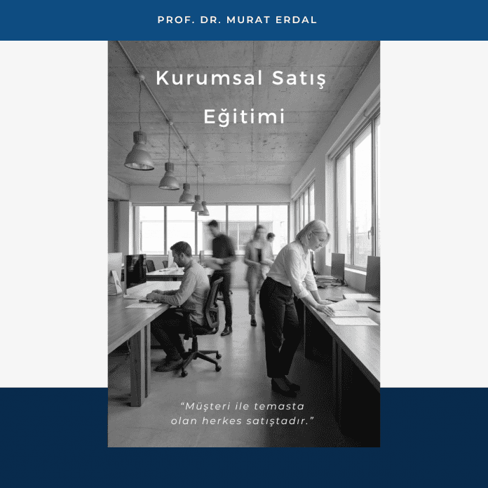 Kurumsal Satış Eğitimi Murat Erdal