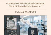 Laboratuvar Hizmet Alım İhalesinde Yeterlik Belgelerinin Sunumu Satınalma Dergisi 7 Gün 7 Gündem