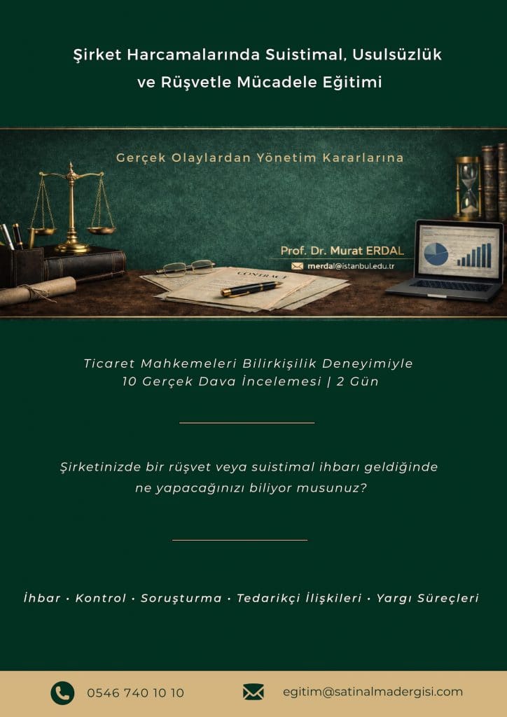 şirket Harcamalarında Suistimal, Usulsüzlük Ve Rüşvetle Mücadele Eğitimi