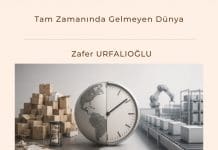 Tam Zamanında Gelmeyen Dünya Tam Zamanında Gelmeyen Dünya Satınalma Dergisi 7 Gün 7 Gündem