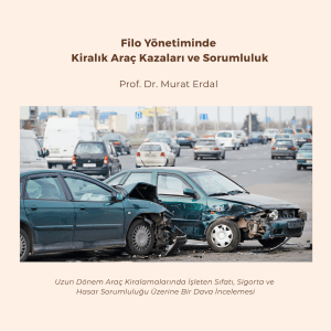 Uzun Dönem Araç Kiralamalarında İşleten Sıfatı, Sigorta