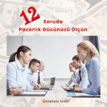 12 Soruda Pazarlık Müzakere Gücünüzü ölçün