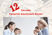 12 Soruda Pazarlık Müzakere Gücünüzü ölçün