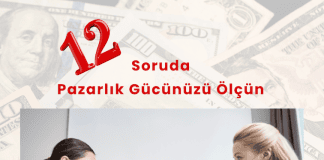 12 Soruda Pazarlık Müzakere Gücünüzü ölçün