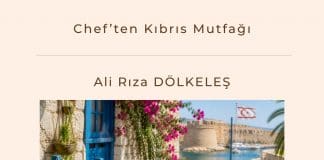 Chef’ten Kıbrıs Mutfağı