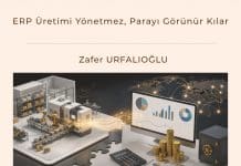 Erp üretimi Yönetmez, Parayı Görünür Kılar Satınalma Dergisi 7 Gün 7 Gündem