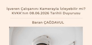 İşveren çalışanını Kamerayla İzleyebilir Mi