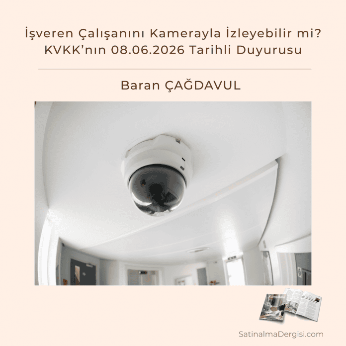 İşveren çalışanını Kamerayla İzleyebilir Mi