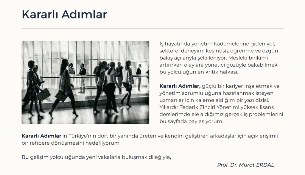 Kararlı Adımlar Uzmanlıktan Yöneticiliğe Murat Erdal