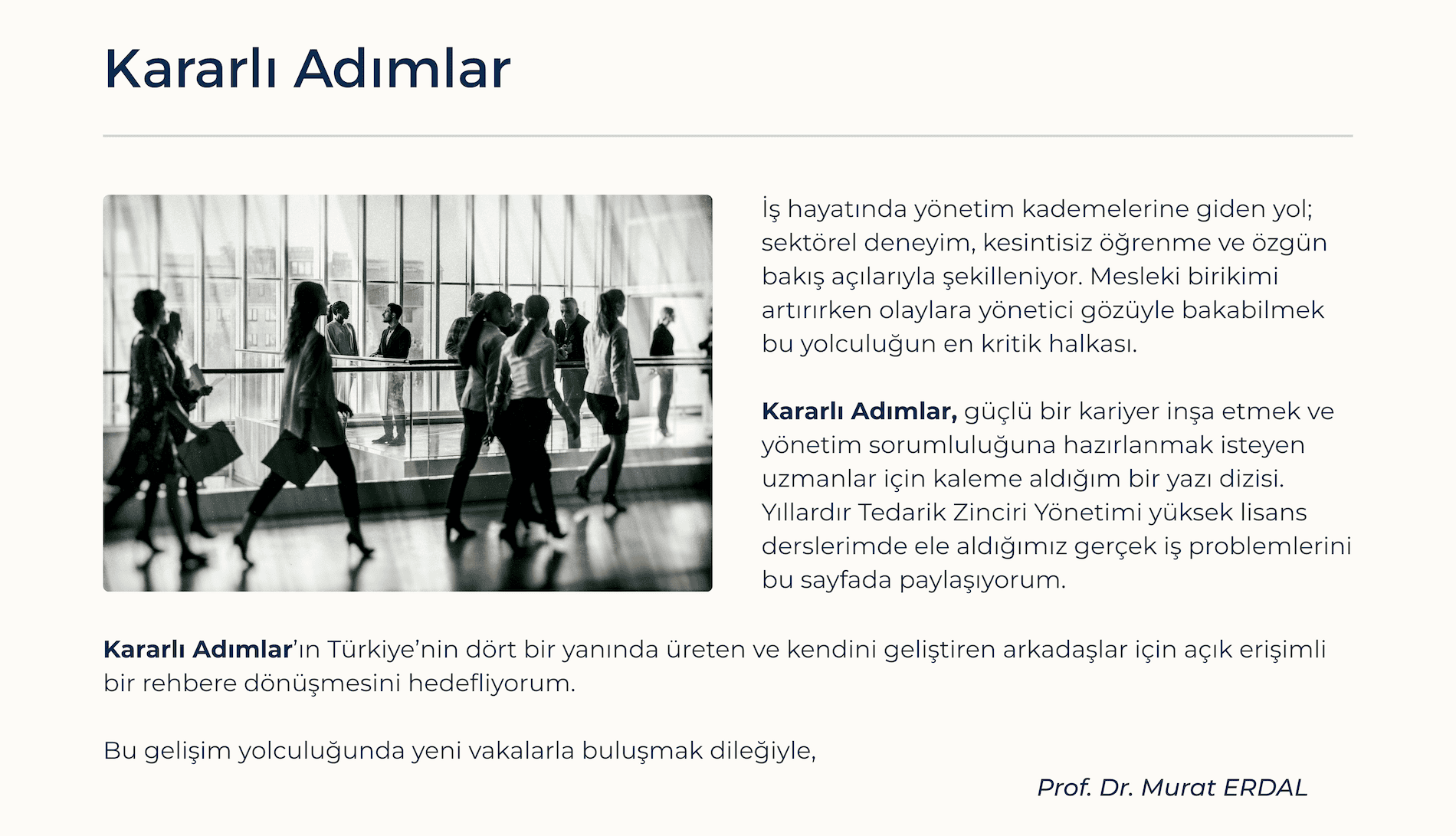 Kararlı Adımlar Uzmanlıktan Yöneticiliğe Murat Erdal