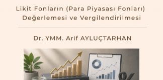 Likit Fonların (para Piyasası Fonları) Değerlemesi Ve Vergilendirilmesiı Satınalma Dergisi 7 Gün 7 Gündem