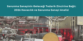 Savunma Sanayinin Geleceği Tedarik Zincirine Bağlı