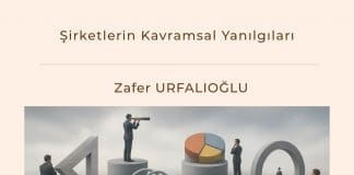 şirketlerin Kavramsal Yanılgıları Satınalma Dergisi 7 Gün 7 Gündem