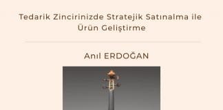 Tedarik Zincirinizde Stratejik Satınalma Ile ürün Geliştirme Satınalma Dergisi 7 Gün 7 Gündem