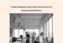 Yıldız Satışçıya Ayrıcalık Tanınmalı Mı Satışta Etik İkilemi