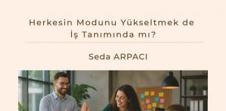 Herkesin Modunu Yükseltmek De İş Tanımında Mı Satınalma Dergisi 7 Gün 7 Gündem