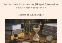 Kamu İhale İtirazlarının şikayet Süreleri Ve Saati Nasıl Hesaplanır Satınalma Dergisi 7 Gün 7 Gündem