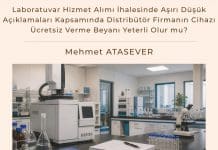 Laboratuvar Hizmet Alımı İhalesinde Aşırı Düşük Açıklamaları Satınalma Dergisi 7 Gün 7 Gündem