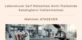 Laboratuvar Sarf Malzemesi Alımı İhalesinde Katalogların Yüklenmemesi Satınalma Dergisi 7 Gün 7 Gündem
