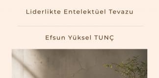 Liderlikte Entelektüel Tevazu Satınalma Dergisi 7 Gün 7 Gündem